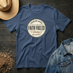 Faith Fueled T-Shirt