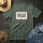 Surer than the Sunrise T-Shirt