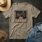 Desperado T-Shirt