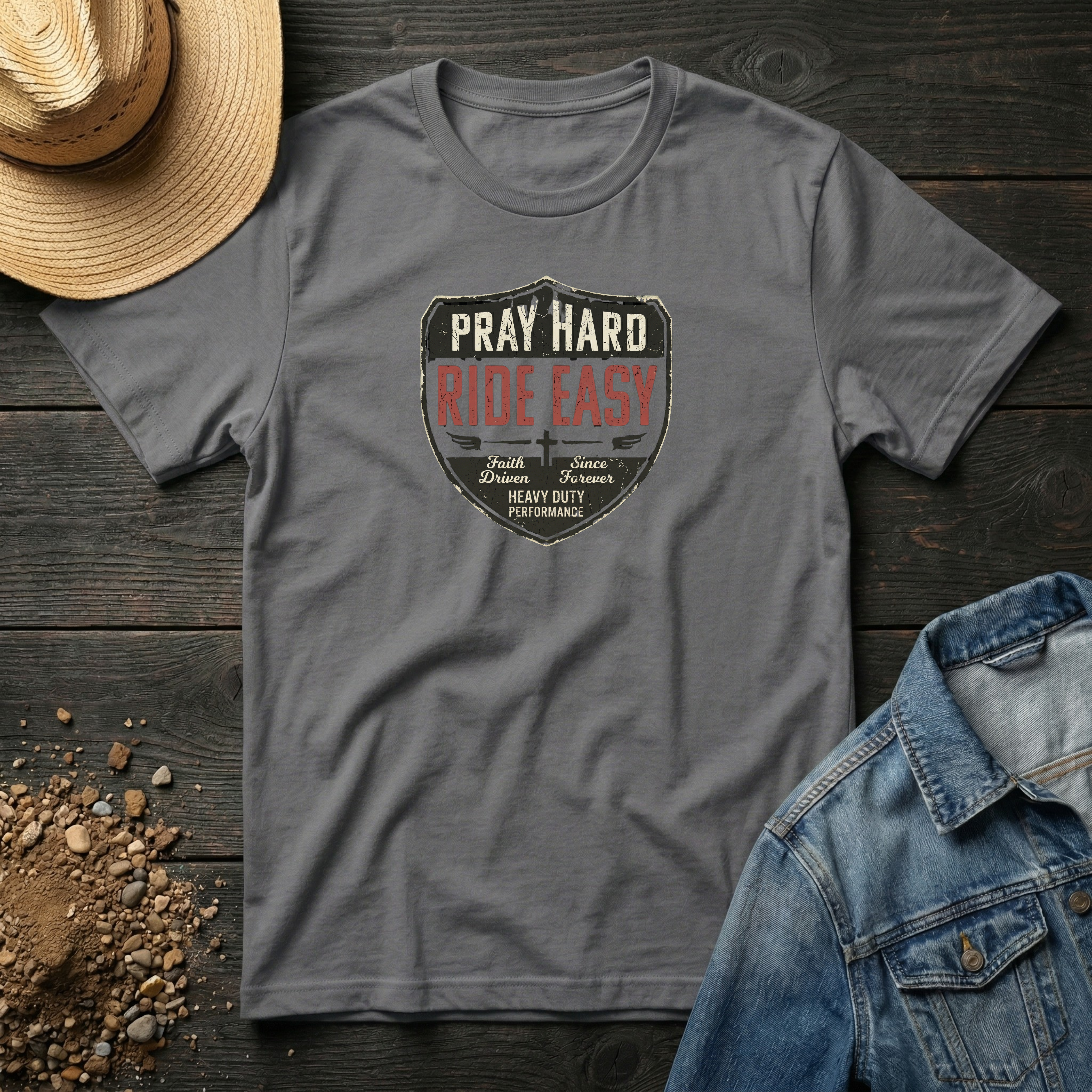 Pray Hard Ride Easy T-Shirt
