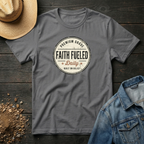 Faith Fueled T-Shirt