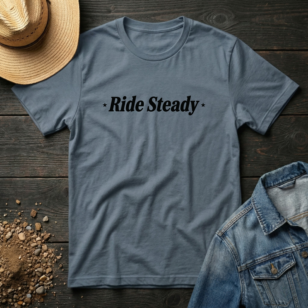 Ride Steady T-Shirt