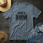 Dust Devotion T-Shirt