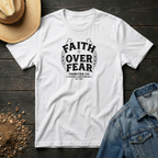 Faith Over Fear T-Shirt