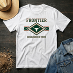 Frontier Est in Truth T-Shirt